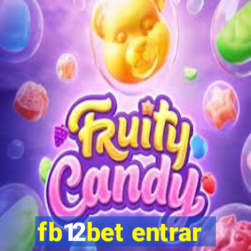 fb12bet entrar